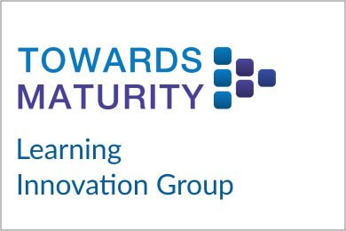 Towards Maturity learning innovation group